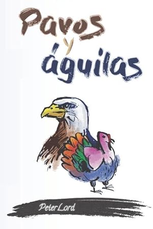 Seller image for Pavos y guilas for sale by moluna