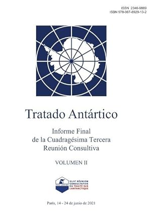 Immagine del venditore per Informe Final de la Cuadragesima Tercera Reunion Consultiva del Tratado Antartico. Volumen II venduto da moluna