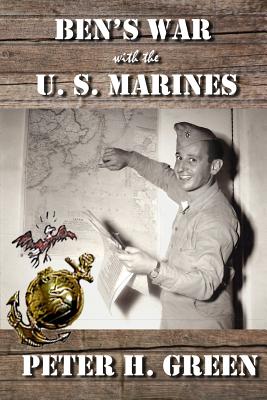 Seller image for Ben's War with the U. S. Marines (Paperback or Softback) for sale by BargainBookStores