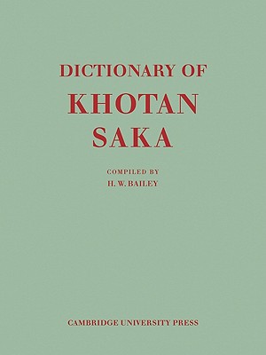 Seller image for Dictionary of Khotan Saka (Paperback or Softback) for sale by BargainBookStores
