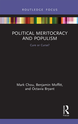 Imagen del vendedor de Political Meritocracy and Populism: Cure or Curse? (Paperback or Softback) a la venta por BargainBookStores