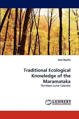 Seller image for Traditional Ecological Knowledge of the Maramataka (Paperback or Softback) for sale by BargainBookStores