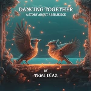 Imagen del vendedor de Dancing Together: A story about resilience (Paperback or Softback) a la venta por BargainBookStores