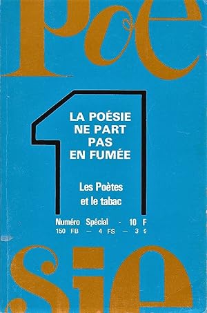 Les Poètes et le tabac. La Poésie ne part pas en fumée