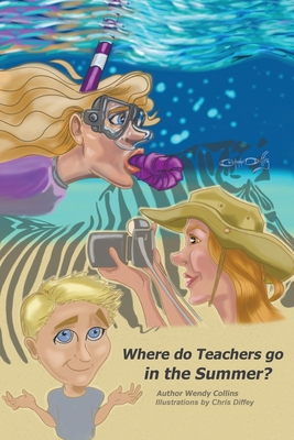 Bild des Verkufers fr Where do Teachers go in the Summer? (Paperback or Softback) zum Verkauf von BargainBookStores