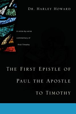 Bild des Verkufers fr The First Epistle of Paul the Apostle to Timothy (Paperback or Softback) zum Verkauf von BargainBookStores