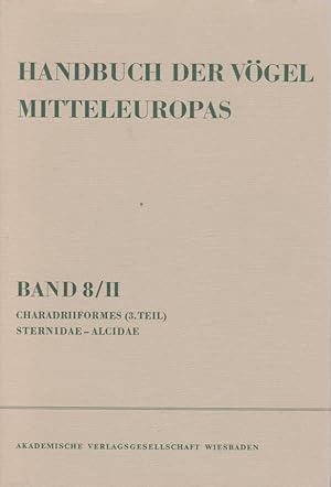 Handbuch der Vögel Mitteleuropas, Bd. 8., Charadriiformes : (3. Teil) . / 2 / unter Mitw. von Han...