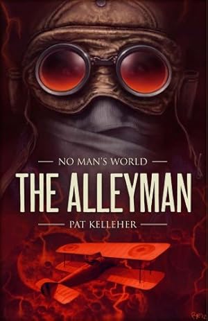 Bild des Verkufers fr The Alleyman (No Man's World) zum Verkauf von WeBuyBooks