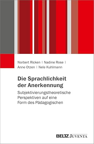 Bild des Verkufers fr Die Sprachlichkeit der Anerkennung zum Verkauf von moluna