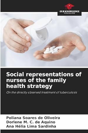 Imagen del vendedor de Social representations of nurses of the family health strategy a la venta por moluna