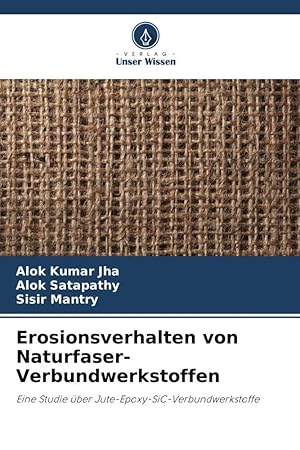 Image du vendeur pour Erosionsverhalten von Naturfaser-Verbundwerkstoffen mis en vente par moluna