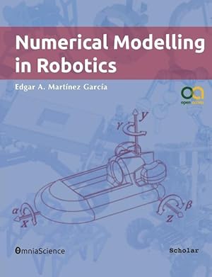 Bild des Verkufers fr Numerical Modelling in Robotics zum Verkauf von moluna