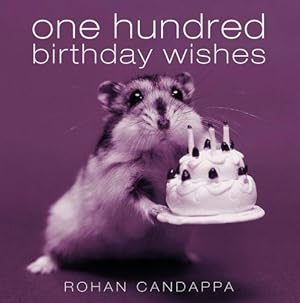 Seller image for One Hundred Birthday Wishes for sale by WeBuyBooks