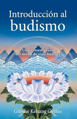 Bild des Verkufers fr Introduccion Al Budismo (Introduction to Buddhism): Una Presentacion del Modo de Vida Budista zum Verkauf von moluna