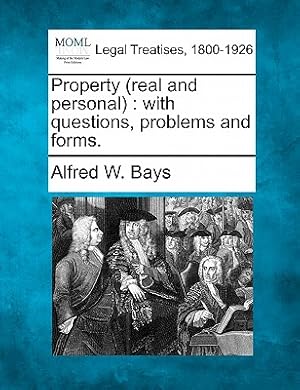 Imagen del vendedor de Property (Real and Personal): With Questions, Problems and Forms. (Paperback or Softback) a la venta por BargainBookStores