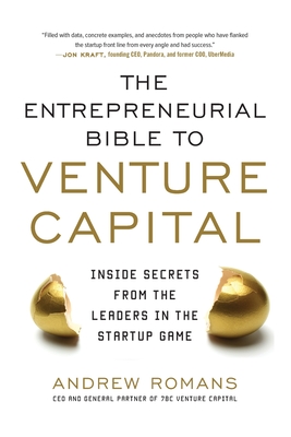 Seller image for The Entrepreneurial Bible to Venture Capital (Pb) (Paperback or Softback) for sale by BargainBookStores