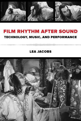 Seller image for Film Rhythm After Sound: Technology, Music, and Performance (Paperback or Softback) for sale by BargainBookStores