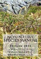 Imagen del vendedor de Non-native Species Manual - Edition 2016 a la venta por moluna