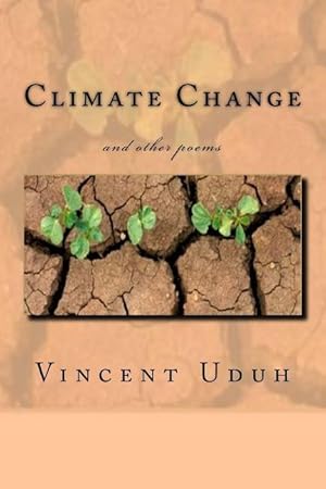 Seller image for Climate Change: and other poems for sale by moluna