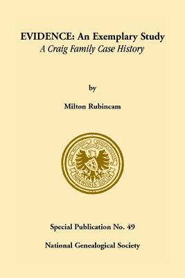 Bild des Verkufers fr Evidence: An Exemplary Study--- A Craig Family Case History (Paperback or Softback) zum Verkauf von BargainBookStores