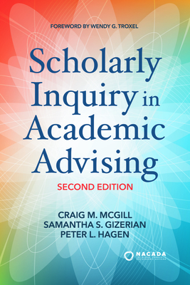 Imagen del vendedor de Scholarly Inquiry in Academic Advising (Paperback or Softback) a la venta por BargainBookStores