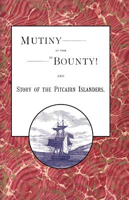 Seller image for Mutiny in the Bounty! And the story of the Pitcairn islanders (Paperback or Softback) for sale by BargainBookStores