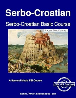 Imagen del vendedor de Serbo-Croatian Basic Course - Student Text Volume 1 a la venta por moluna