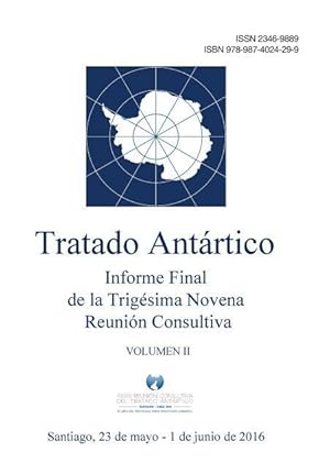 Immagine del venditore per Informe Final de la Trigsima Novena Reunin Consultiva del Tratado Antrtico - Volumen II venduto da moluna