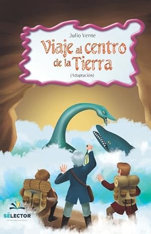 Seller image for Viaje al centro de la Tierra for sale by moluna