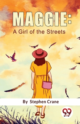 Seller image for Maggie: A Girl Of The Streets (Paperback or Softback) for sale by BargainBookStores