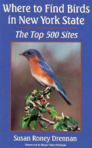 Seller image for Where to Find Bird in New York : The Top 500 Sites for sale by GreatBookPricesUK
