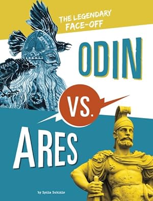 Bild des Verkufers fr Odin Vs Ares : The Legendary Face-Off zum Verkauf von GreatBookPrices