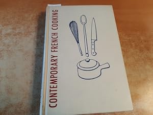 Imagen del vendedor de Contemporary French Cooking a la venta por Gebrauchtbcherlogistik  H.J. Lauterbach