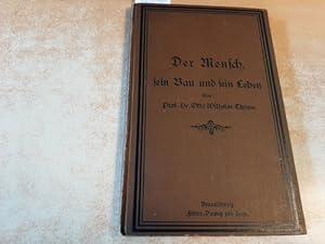 Bild des Verkufers fr Der Mensch, sein Bau und sein Leben nebst Hinweisungen auf die Gesundheitspflege und den Grundzgen der Naturgeschichte des Menschengeschlechts. zum Verkauf von Gebrauchtbcherlogistik  H.J. Lauterbach