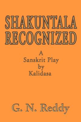 Bild des Verkufers fr Shakuntala Recognized: A Sanskrit Play by Kalidasa (Paperback or Softback) zum Verkauf von BargainBookStores