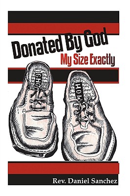Image du vendeur pour Donated by God: My Size Exactly (Paperback or Softback) mis en vente par BargainBookStores