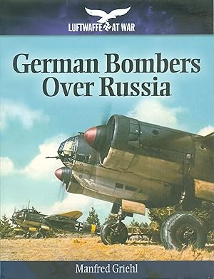 Seller image for German Bombers Over Russia for sale by Philip Gibbons Books