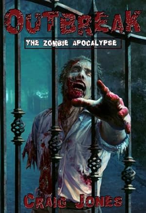 Seller image for Outbreak: The Zombie Apocalypse for sale by GreatBookPricesUK