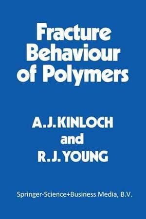 Seller image for Fracture Behaviour of Polymers for sale by GreatBookPricesUK