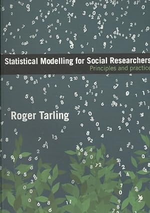 Imagen del vendedor de Statistical Modelling for Social Researchers : Principles and Practice a la venta por GreatBookPrices