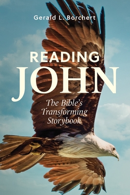 Seller image for Reading John: The Bible's Transforming Storybook (Paperback or Softback) for sale by BargainBookStores