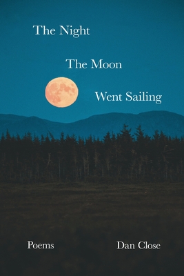 Seller image for The Night the Moon Went Sailing (Paperback or Softback) for sale by BargainBookStores