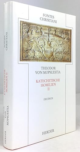 Seller image for Katechetische Homilien. Zweiter Teilband (apart). bersetzt und eingeleitet von Peter Bruns. for sale by Antiquariat Heiner Henke
