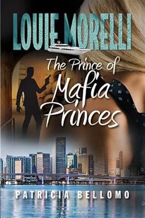 Seller image for The Prince of Mafia Princes for sale by GreatBookPricesUK