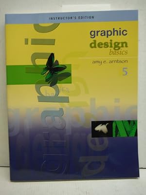 Imagen del vendedor de Graphic Design Basics: Instructor's Edition a la venta por Imperial Books and Collectibles