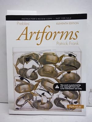 Seller image for Prebles' Artforms (11th Edition), Instructor's Review Copy for sale by Imperial Books and Collectibles