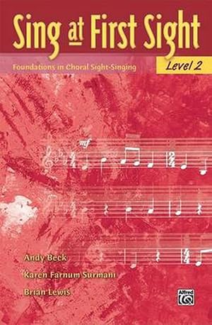 Imagen del vendedor de Sing at First Sight: Level 2: Foundations in Choral Sight-Singing (Paperback) a la venta por Grand Eagle Retail