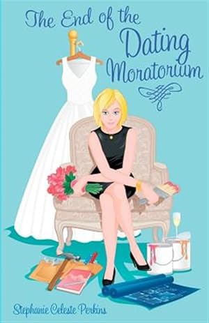 Imagen del vendedor de The End of the Dating Moratorium a la venta por GreatBookPricesUK