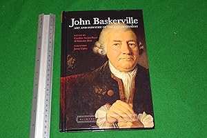 John Baskerville: Art and Industry of the Englightenment (Eighteenth Century Worlds LUP)