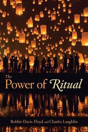 Bild des Verkufers fr The Power of Ritual zum Verkauf von GreatBookPricesUK